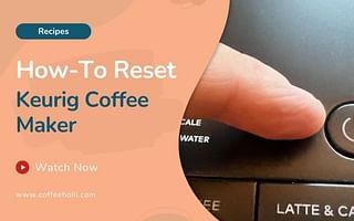 How to reset a Keurig?